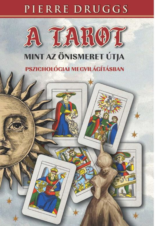 Tarot, máta az önismeret útja pszichológiai megvilágításban