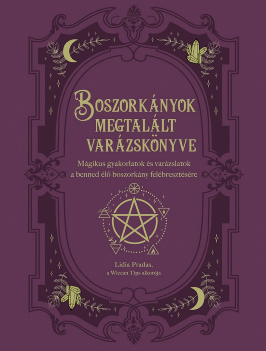 Boszorkányok megtalált varázskönyve